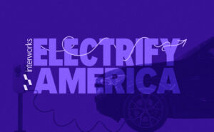 Electrify America and InterWorks